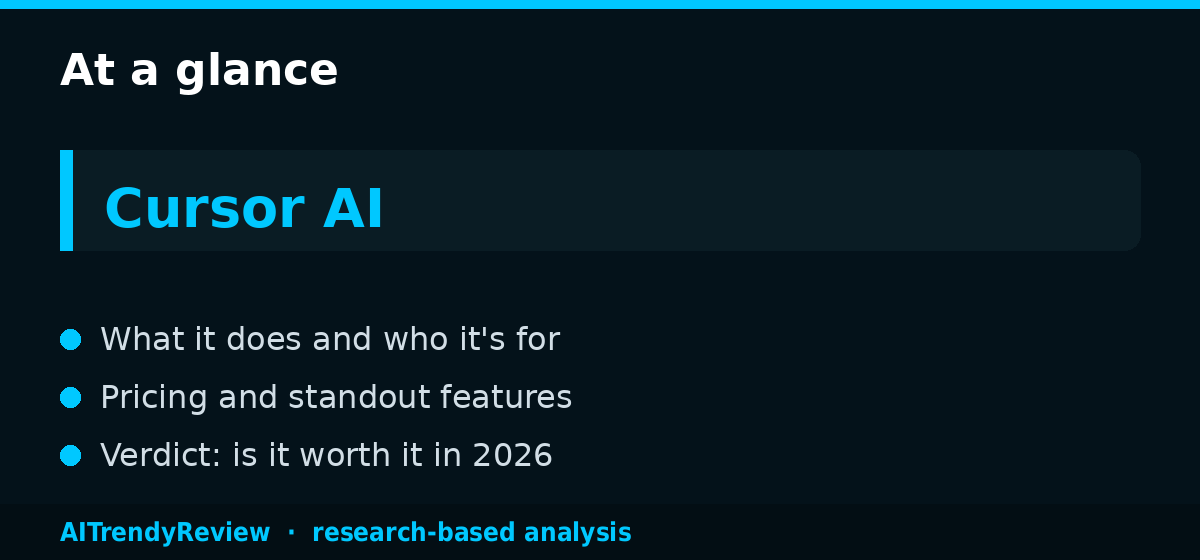Cursor AI Review 2026: Best AI Code Editor? — key points at a glance, AITrendyReview