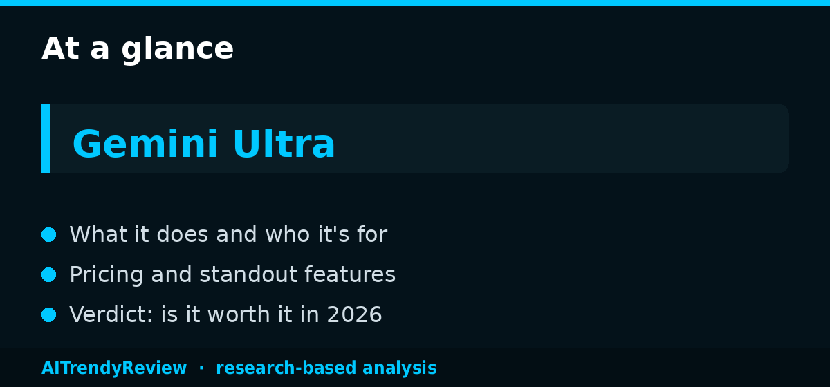 Gemini Ultra Review: 2M Token Context Window — key points at a glance, AITrendyReview
