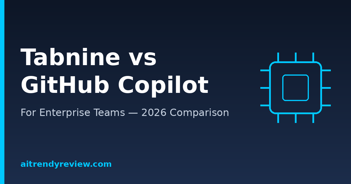 Tabnine vs GitHub Copilot for enterprise teams 2026 comparison branded graphic